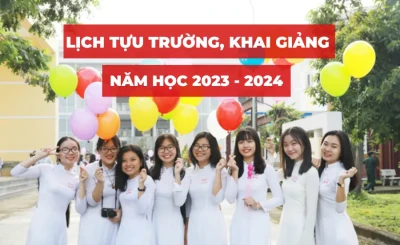 Kế hoạch tựu trường và khai giảng năm học mới 2023-2024